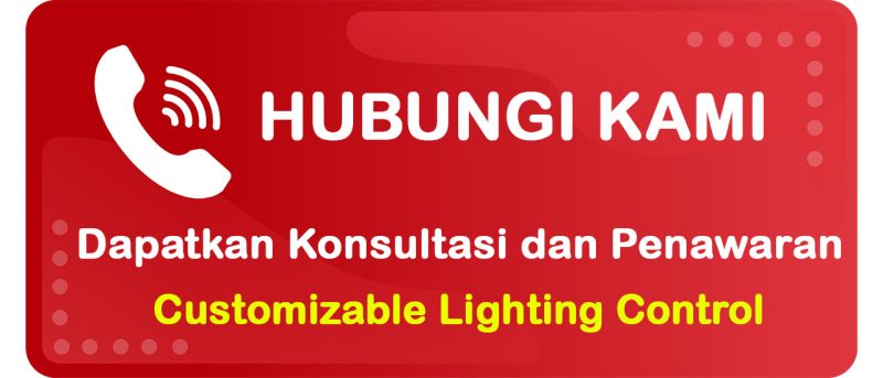 Tombol Hubungi Indovisual untuk Kebutuhan Customizable Lighting Control