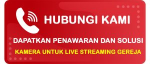 Button Tanya Indovisual Terkait Kebutuhan Kamera untuk Live Streaming Gereja