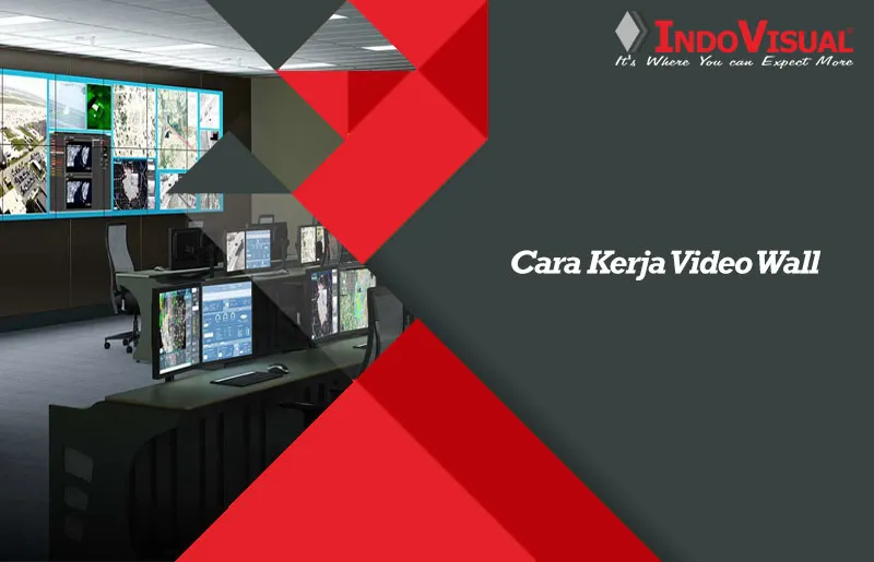 Cara-Kerja-Video-Wall