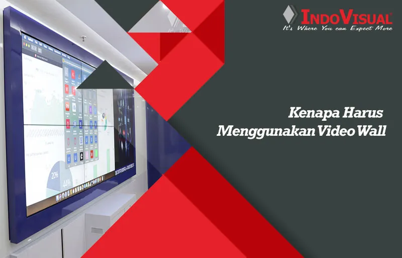 Kenapa-Harus-Menggunakan-Video-Wall