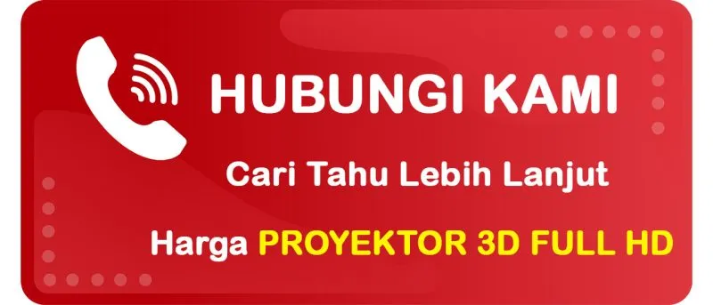 Button Konsultasi Harga Proyektor 3D Full HD