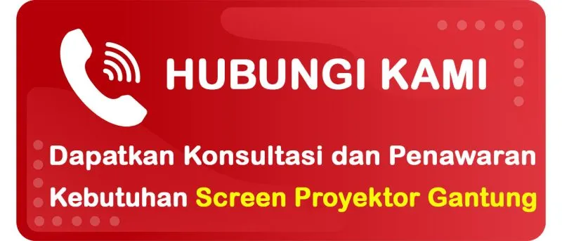 Konsultasi dan Penawaran Kebutuhan Screen Proyektor Gantung