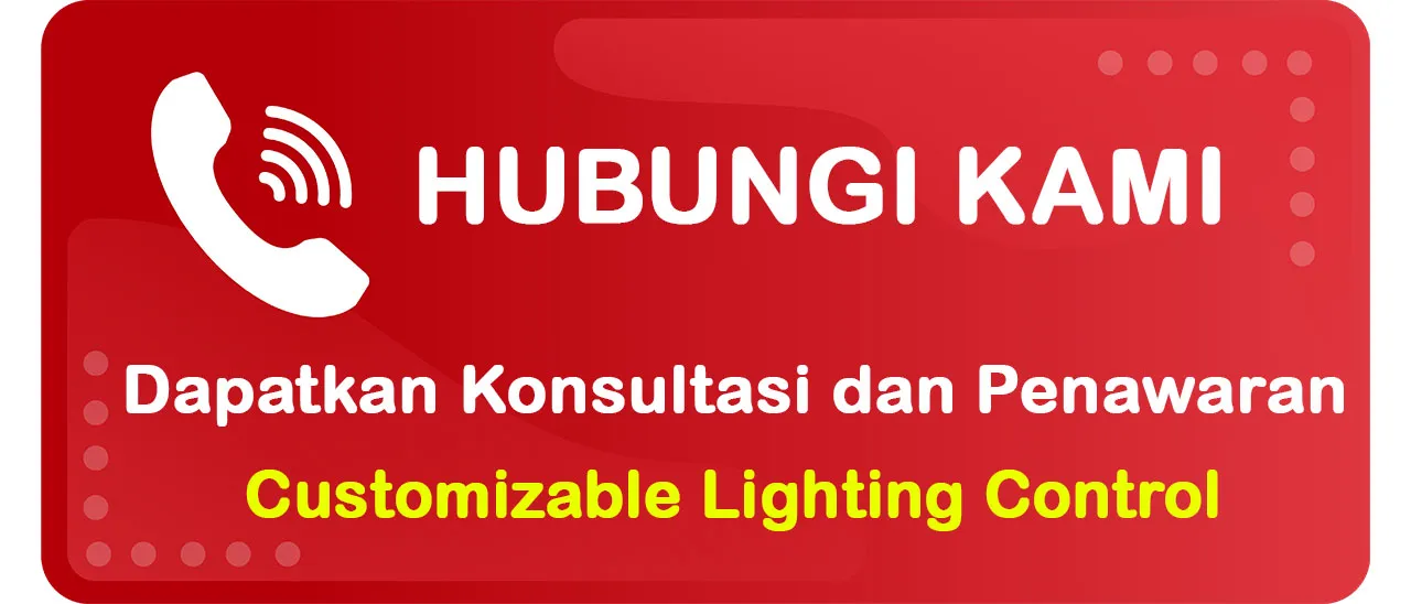 Tombol Hubungi Indovisual untuk Kebutuhan Customizable Lighting Control