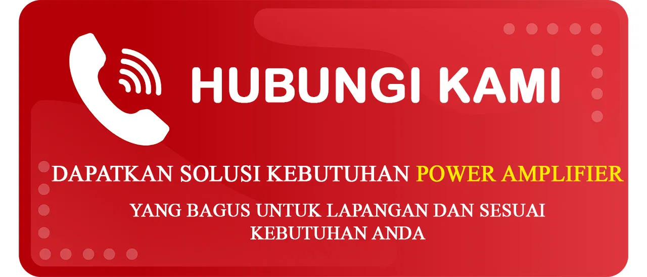 Button Kebutuhan Power Amplifier yang Bagus untuk Lapangan