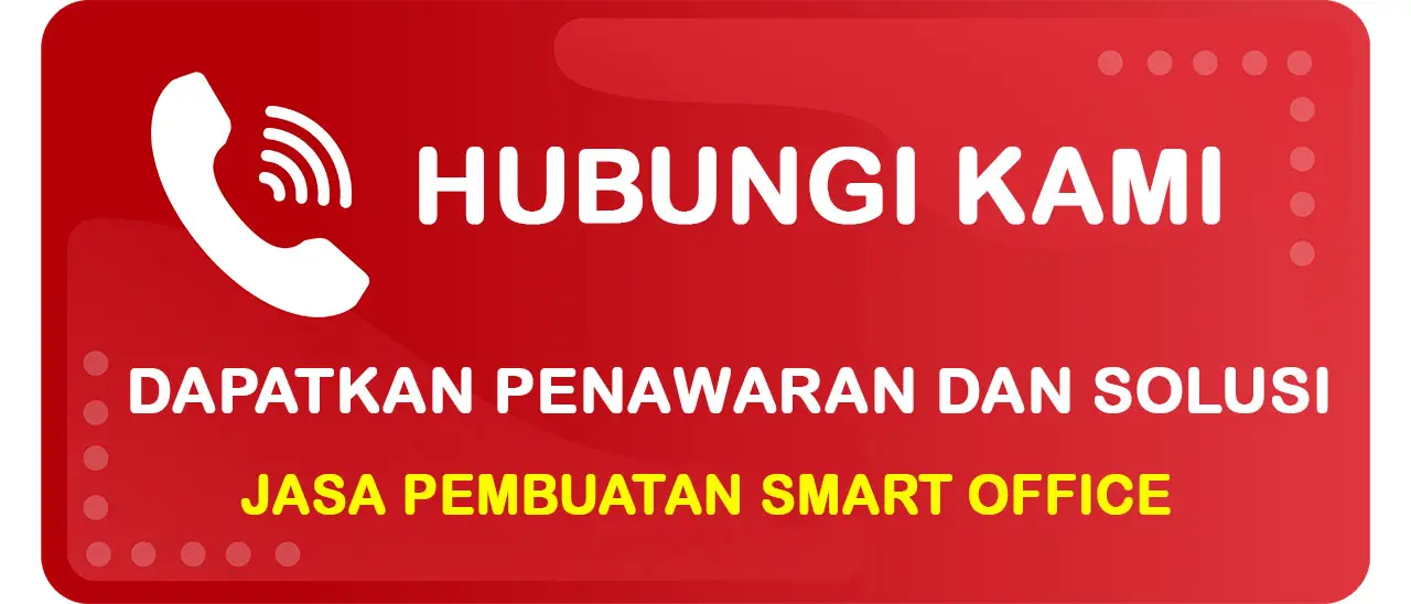 Tombol Konsultasi dan Minta Penawaran Jasa Pembuatan Smart Office