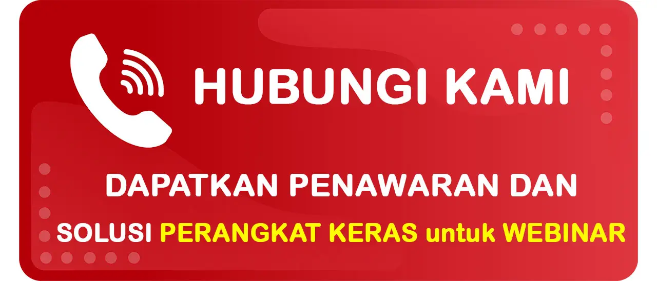 Button Solusi Lengkap Kebutuhan Perangkat Keras untuk Webinar yang Canggih dengan Kualitas Terbaik